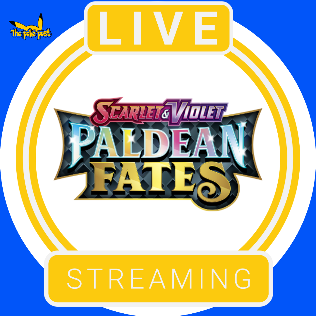 Paldean Fates - Pokemon - Live Streaming